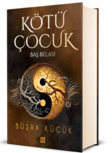 Kötü Çocuk 2;Baş Belası(Ciltli)