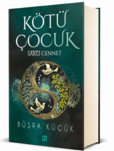 Kötü Çocuk 4;Saklı Cennet(Ciltli)