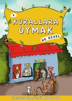 Kurallara Uymak Ne Güzel