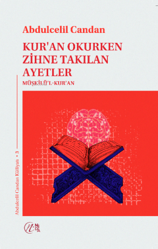 Kur'an Okurken Zihne Takılan Ayetler Müşkilü'l-Kur'an