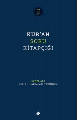 Kur'an Soru Kitapçığı; Hedef 610 - Kur'an Halkaları Yarışması