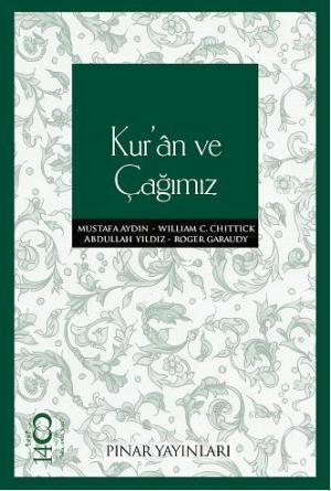 Kur'an ve Çağımız