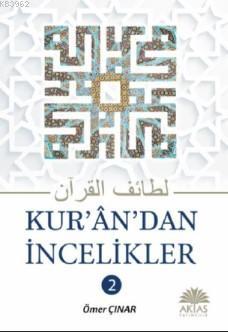 Kurandan İncelikler; 2 Cilt