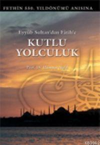 Kutlu Yolculuk