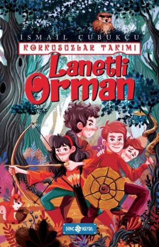 Lanetli Orman - Korkusuzlar Takımı 2