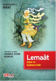 Lemaat; Aşka ve Aşıklara Dair