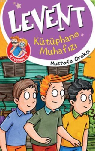 Levent Kütüphane Muhafızı (9+ Yaş); Levent ve Tayfası İz Peşinde 2