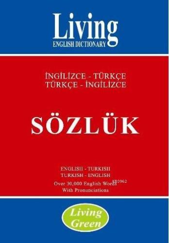 Living Green / İngilizce-Türkçe - Türkçe-İngilizce Sözlük