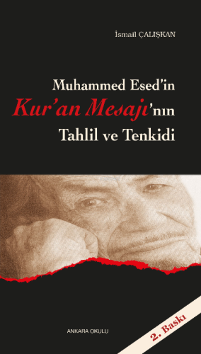 M. Esed'in Kur'an Mesajı'nın Tahlil ve Tenkidi