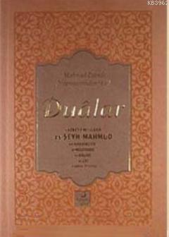 Mahmud Efendi Hazretlerinden Dualar