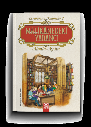 Malikanedeki Yabancı