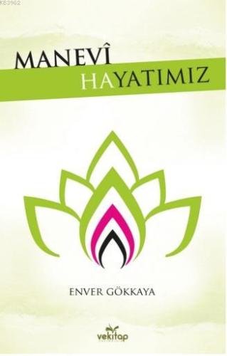 Manevi Hayatımız