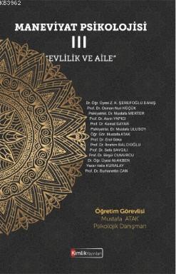 Maneviyat Psikolojisi – III "Evlilik ve Aile"