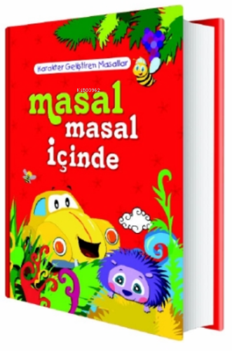 Masal Masal İçinde;Karakter Geliştiren Masallar