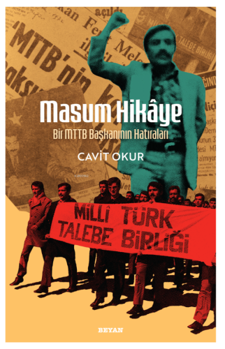 Masum Hikaye;Bir MTTB Başkanının Hatıraları