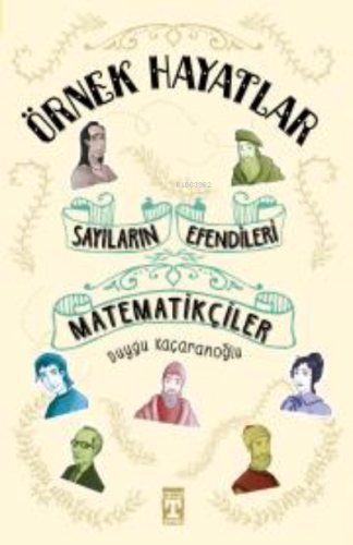 Matematikçiler - Sayıların Efendileri