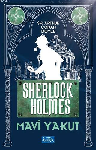 Mavi Yakut - Sherlock Holmes