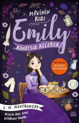 Mavinin Kızı Emily - Kanatsız Kelebek