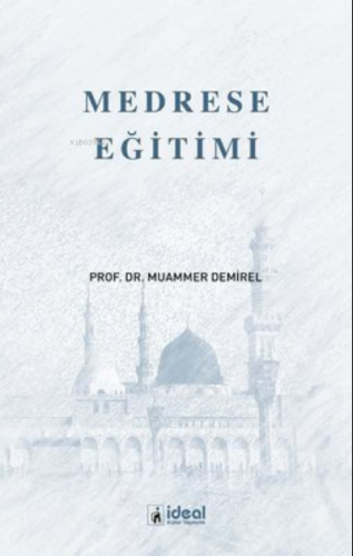 Medrese Eğitimi