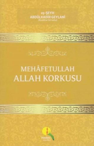 Mehafetullah Allah Korkusu