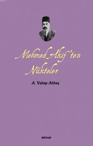 Mehmed Akif'ten Nükteler