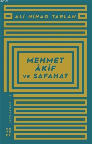 Mehmet Akif ve Safahat