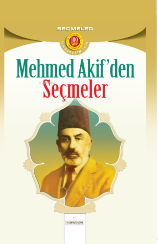 Mehmet Akif'den Seçmeler