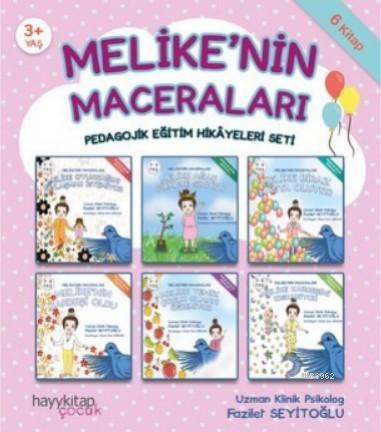 Melike'nin Maceraları 6'lı Pedagojik Eğitim Hikâyeleri Seti