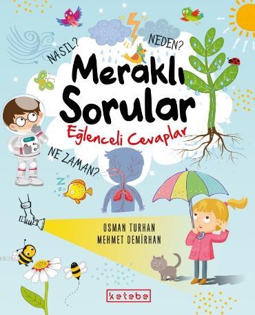 Meraklı Sorular Eğlenceli Cevaplar