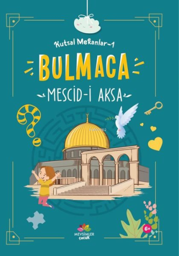 Mescid-i Aksa ;Kutsal Mekanlar -1 (Bulmaca)