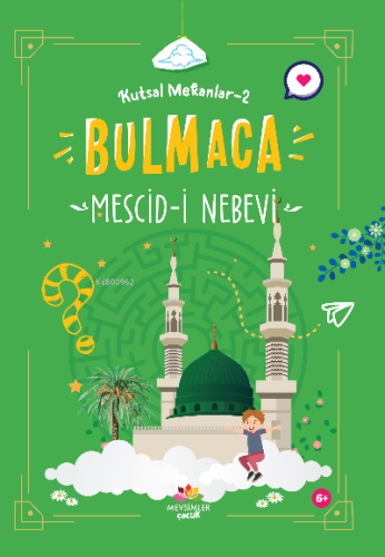 Mescid-i Nebevi ;Kutsal Mekanlar -2 (Bulmaca)