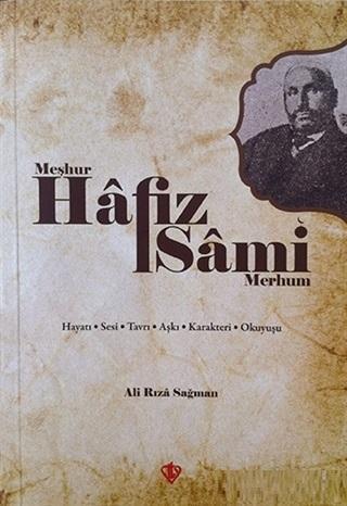 Meşhur Hafız Sami - Merhum