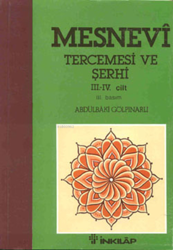 Mesnevi Tercemesi ve Şerhi 3-4