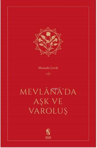 Mevlana'da Aşk ve Varoluş