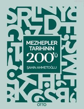 Mezhepler Tarihinin 200'ü; Kavram Haritaları