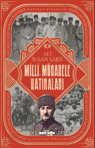 Milli Mücadele Hatıraları