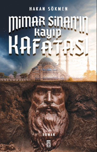 Mimar Sinan'ın Kayıp Kafatası