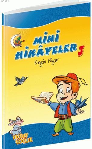 Mini Hikayeler - 3