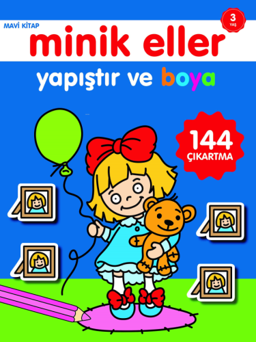 Minik Eller Yapıştır ve Boya;Mavi Kitap