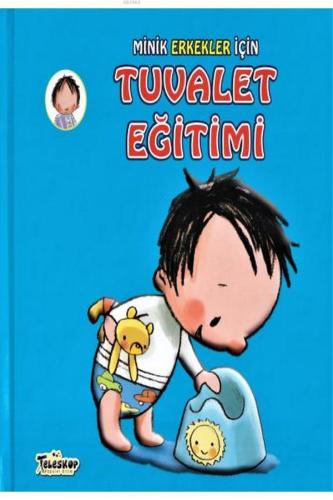 Minik Erkekler İçin Tuvalet Eğitimi