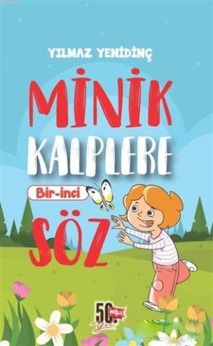 Minik Kalplere Bir-İnci Söz