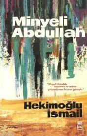 Minyeli Abdullah; (50. Yıl Özel, İlk Baskı Kapak)