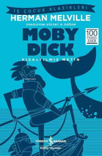 Moby Dick; Kısaltılmış Metin