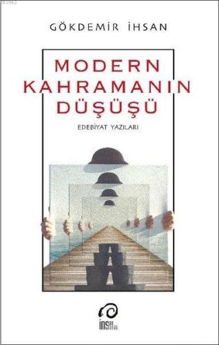 Modern Kahramanın Düşüşü