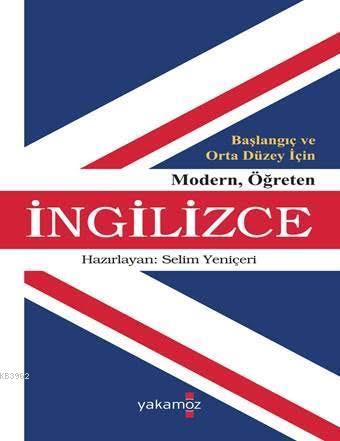 Modern Öğreten İngilizce; Başlangıç ve Orta Düzey İçin