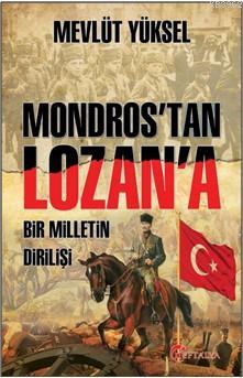 Mondros'tan Lozan'a