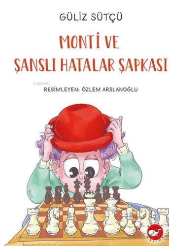 Monti ve Şanslı Hatalar Şapkası