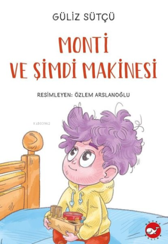 Monti ve Şimdi Makinesi