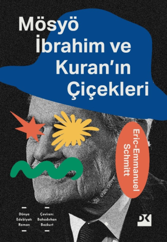 Mösyö İbrahim Ve Kuran'ın Çiçekleri