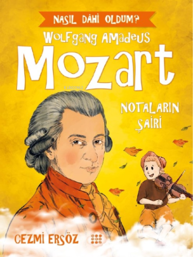 Mozart - Notaların Şairi